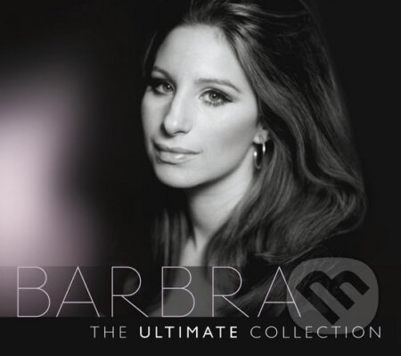 Barbra Streisand: The Ultimate Collection - Barbra Streisand, Sony Music Entertainment, 2015