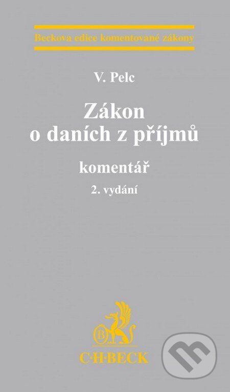 Zákon o daních z příjmů (Komentář) - Vladimír Pelc - kniha z kategorie Účetnictví a daně