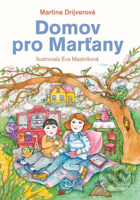 Domov pro Marťany - Martina Drijverová, Eva Mastníková (Ilustrátor), Albatros CZ, 2024