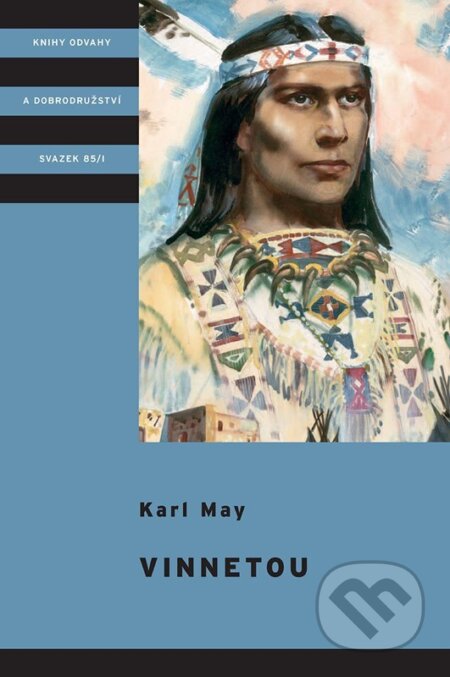 Vinnetou - Karel Jordán, Zdeněk Burian (ilustrátor), Karel May - kniha z kategorie Beletrie pro děti