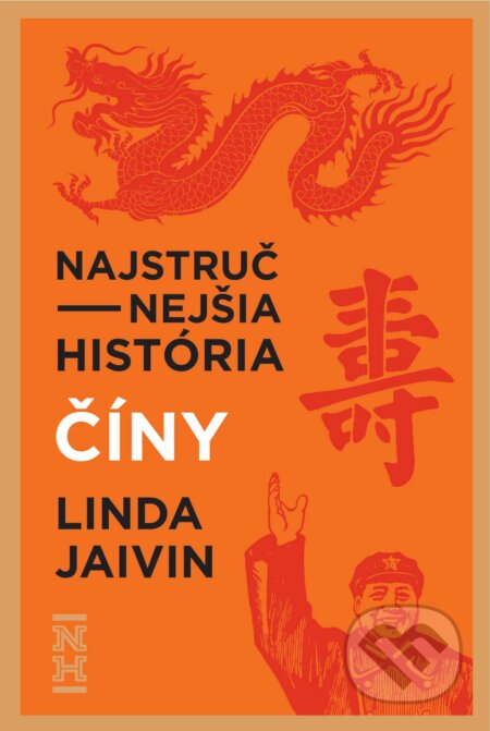 Najstručnejšia história Číny - Linda Javin, Ultimo Press, 2023