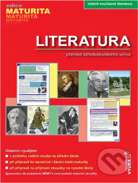 Kniha: Literatura : přehled středoškolského učiva : včetně současné literatury (Dagmar Milotová, Taťána Polášková a Zuzana Dvořáková). Petra Velanová, 2005