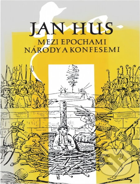 Kniha: Jan Hus mezi epochami, národy a konfesemi : sborník z mezinárodního sympozia, konaného 22.-26. září 1993 v Bayreuthu, SRN (). , 1995