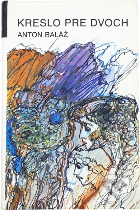Kniha: Kreslo pre dvoch (Anton Baláž). Mladé letá, 1986