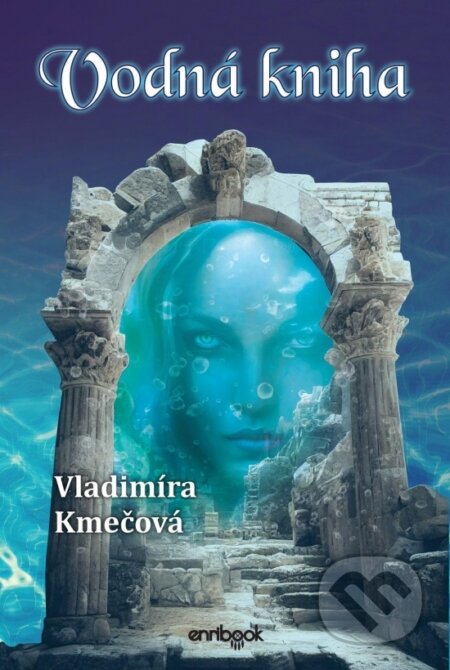 Vodná kniha - Vladimíra Kmečová, Enribook, 2023