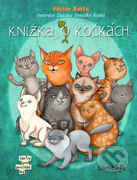 Knížka o kočkách - Václav Bárta, Zuzana Dreadka Krutá, Bambook, 2023