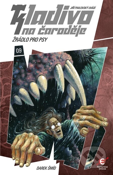 E-kniha: Žrádlo pro psy (Darek Šmíd)
