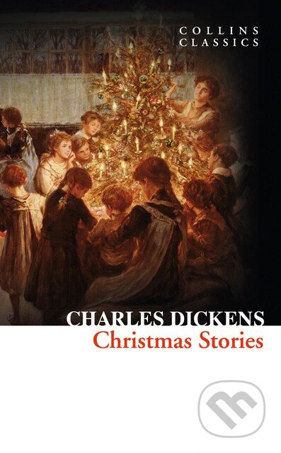 Christmas Stories - Charles Dickens - kniha z kategorie Beletrie