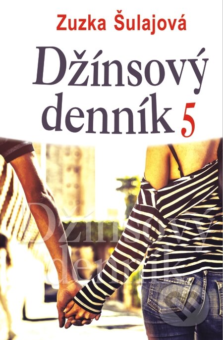 E-kniha: Džínsový denník 5 (Zuzka Šulajová)