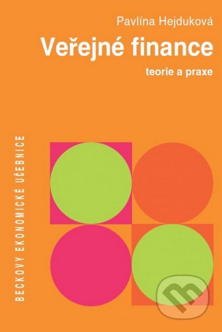 Veřejné finance (teorie a praxe) - Pavlína Hejduková - kniha z kategorie Finance