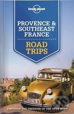 Kniha: Provence & Southeast France (Lonely Planet). Lonely Planet, 2015