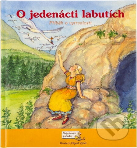 Kniha: O jedenácti labutích : příběh o vytrvalosti (Joanne Barkan). , 2009
