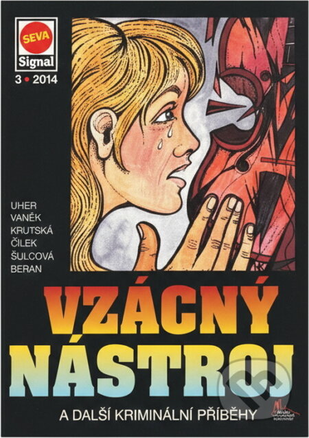Kniha: Vzácný nástroj : a další kriminální příběhy (Pražská vydavatelská společnost). Pražská vydavatelská společnost, 2014