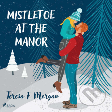 Mistletoe at the Manor (EN) - Teresa F. Morgan, Saga Egmont, 2023