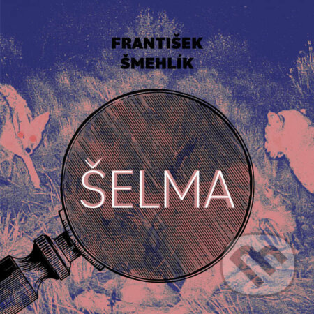 Šelma - František Šmehlík, Tympanum, 2023