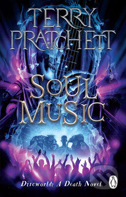 Soul Music: (Discworld Novel 16) - Terry Pratchett, HarperCollins, 2022
