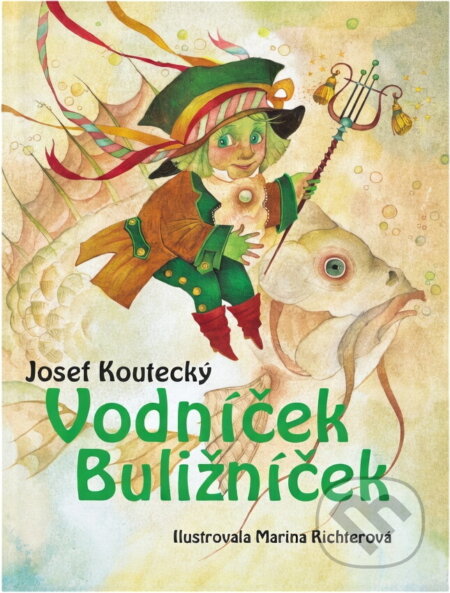 Kniha: Vodníček Buližníček (Josef Koutecký). , 1997
