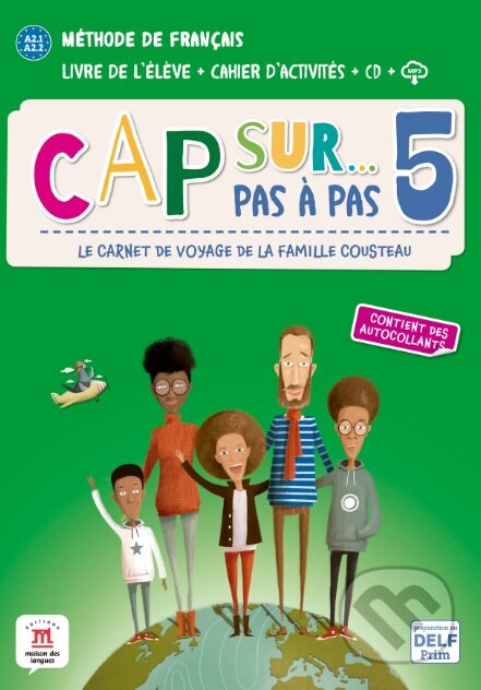 Cap Sur 5 pas à pas (A2.1-A2.2) – Livre de l’élève + Cahier d’activités, Difusión, 2020