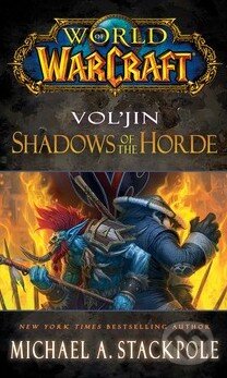 World of Warcraft: Vol'jin (Shadows of the Horde) - Michael A. Stackpole - kniha z kategorie Sci-fi, fantasy a komiksy