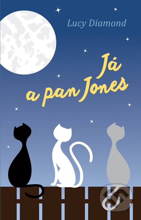E-kniha: Já a pan Jones (Lucy Diamond)