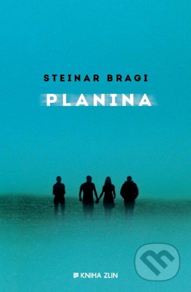 Planina - Steinar Bragi, Kniha Zlín, 2016
