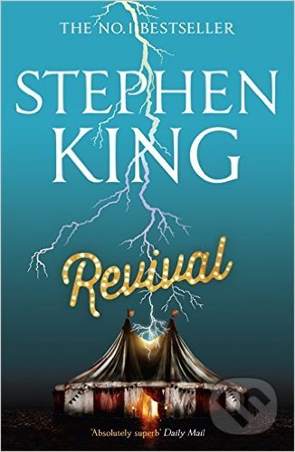 Revival - Stephen King, Hodder and Stoughton, 2015