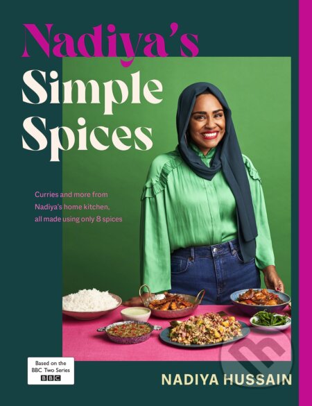 Nadiya’s Simple Spices - Nadiya Hussain - kniha z kategorie Kuchařky