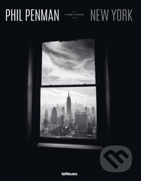 New York Street Diaries - Phil Penman, Te Neues, 2023