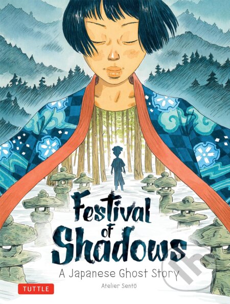 Festival of Shadows - Cecile Brun, Oliver Pichard, Tuttle Publishing, 2023