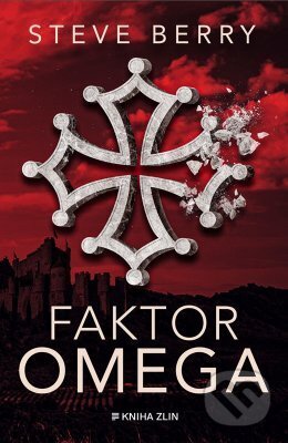 Faktor Omega - Steve Berry, Kniha Zlín, 2023