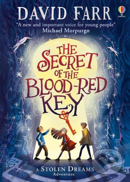 The Secret of the Blood-Red Key - David Farr, Usborne, 2023