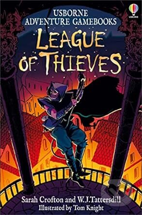 League of Thieves - Sarah Crofton, Usborne, 2023