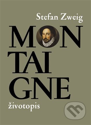 Montaigne - Stefan Zweig, Pulchra, 2023