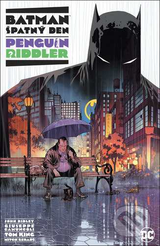 Batman - Špatný den: Penguin - Riddler - Tom King, John Ridley, Mitch Gerads (Ilustrátor), Guiseppe Camuncoli (Ilustrátor), Crew, 2023