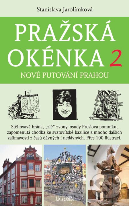 Pražská okénka 2 - Stanislava Jarolímková, Universum, 2024