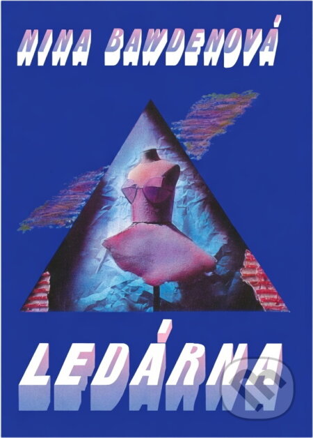 Kniha: Ledárna (Nina Bawden). Ikar, 1993