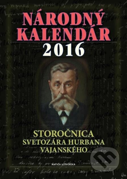 Národný kalendár 2016 - Štefan Haviar a kolektív, Matica slovenská, 2015