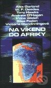 Na víkend do Afriky - William F. Deedes - kniha z kategorie Beletrie