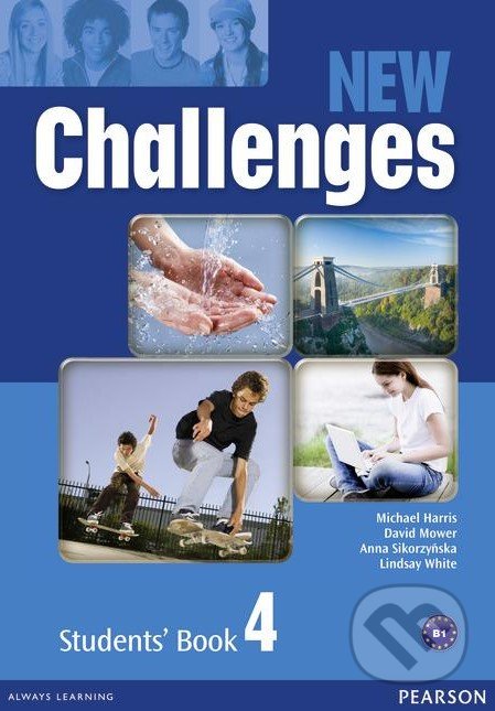 New Challenges 4 - Student&#039;s Book - Michael Harris, David Mower, Anna Sikorzyńska, Lindsay White, Pearson, 2013