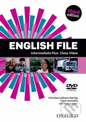 New English File - Intermediate Plus - Class DVD - Christina Latham-Koenig, Clive Oxenden, Oxford University Press, 2014
