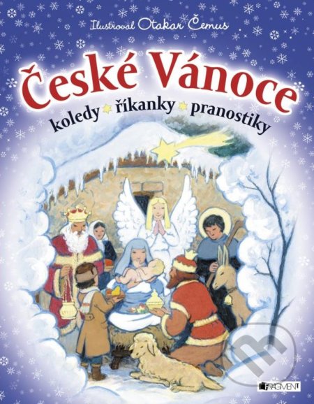 České Vánoce - Otakar Čemus (ilustrátor), Nakladatelství Fragment, 2015