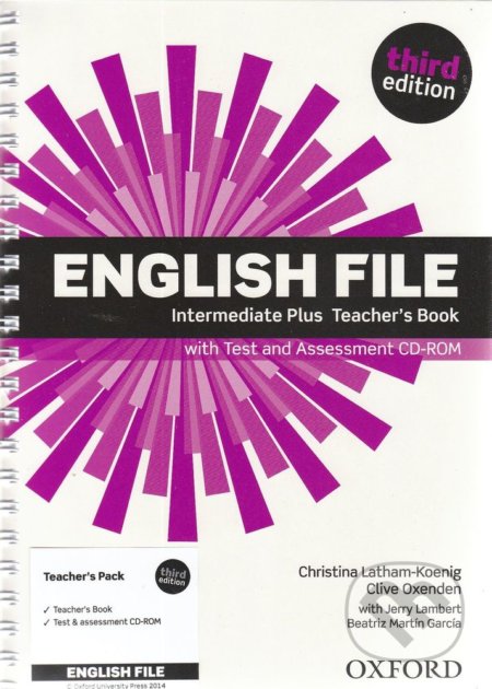 New English File: Intermediate Plus - Teacher&#039;s Book - Christina Latham-Koenig, Clive Oxenden, Oxford University Press, 2014