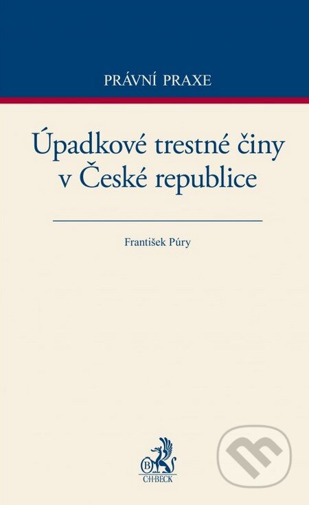 Úpadkové trestné činy v České republice - František Púry - kniha z kategorie Trestní právo