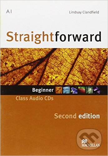 Straightforward - Beginner - Class Audio CD - Lindsay Clandfield, MacMillan, 2013