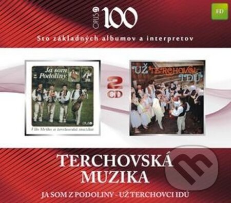 Terchovská muzika: Ja som z Podoliny /Už Terchovci idú, Forza Music, 2010