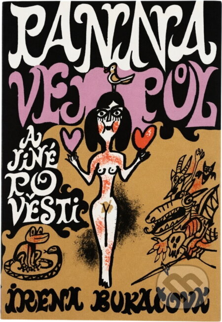 Kniha: Panna vejpůl a jiné pověsti (Irena Bukačová). , 1989