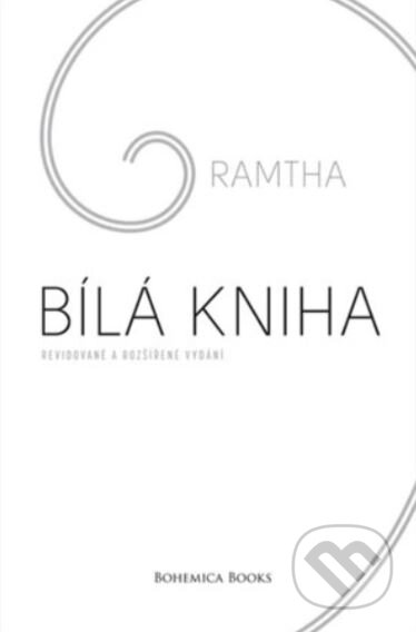 Bílá kniha - Ramtha, BOHEMICA BOOKS, 2022
