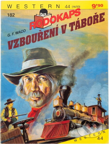 Kniha: Vzbouření v táboře (Gerhard Friedrich Basner). Ivo Železný, 1993