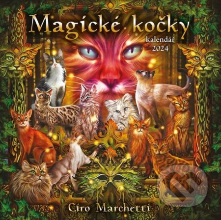 Kalendář 2024 Magické kočky - nástěnný - Ciro Marchetti, Ciro Marchetti (Ilustrátor), Synergie, 2023