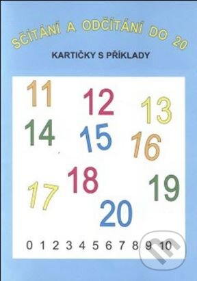 Sčítání a odčítání do 20 (16 kartiček s příklady - 64 příkladů na sčítání a 64 na odčítání)